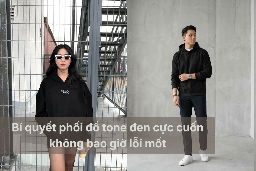 Bí quyết phối đồ tone đen cực cuốn không bao giờ lỗi mốt.png
