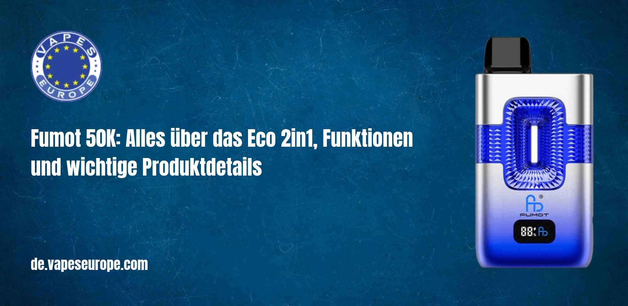 Fumot 50K_ Alles über das Eco 2in1, Funktionen und wichtige Produktdetails.jpg