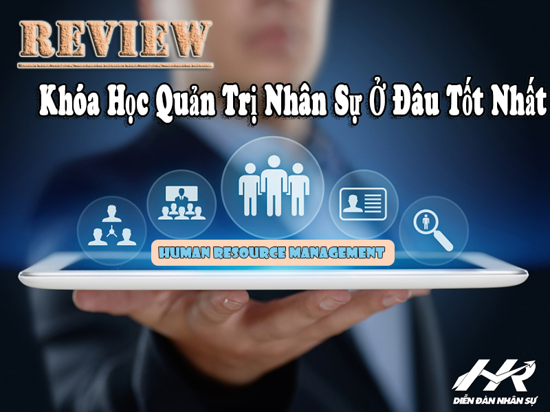 review-khoa-hoc-quan-tri-nhan-su-o-dau-tot-.jpg