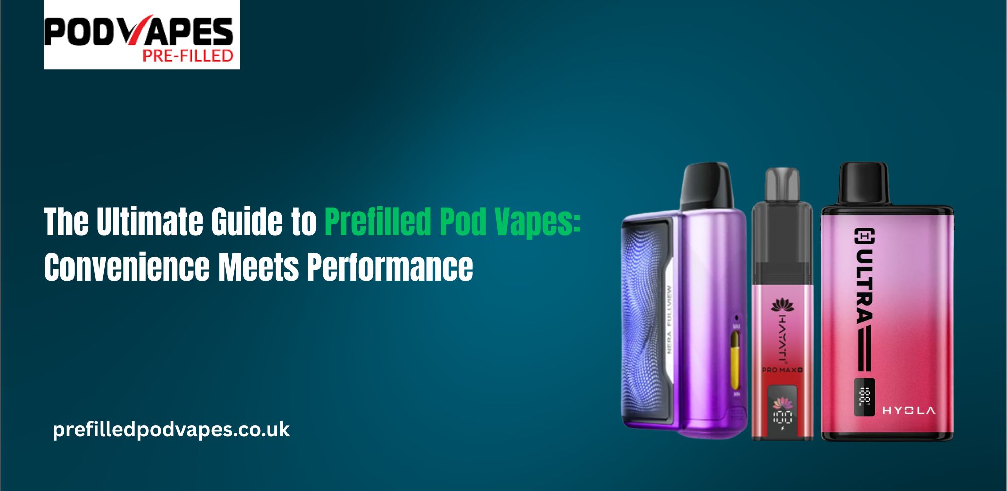 The Ultimate Guide to Prefilled Pod Vapes Convenience Meets Performance.jpg