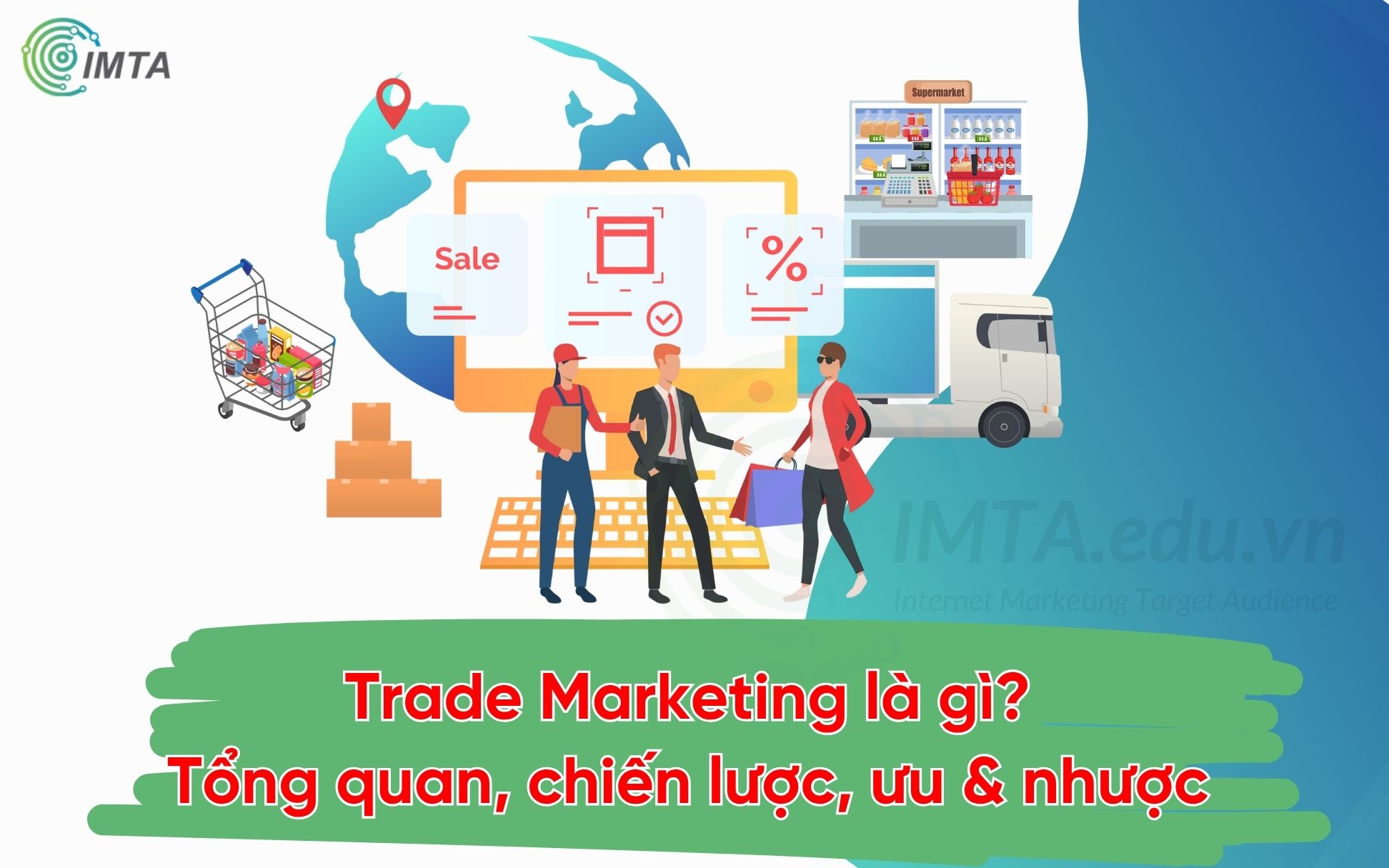 tong-quan-trade-marketing-la-gi-imta.jpg